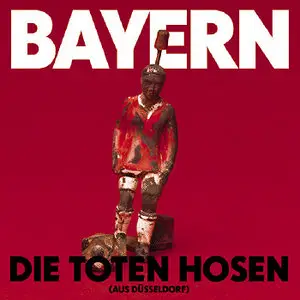 Die Toten Hosen - Bayern (CDS 2000)