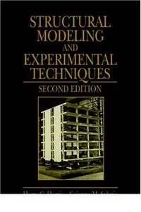 Structural Modeling and Experimental Techniques, 2 Ed