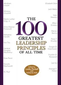 The 100 Greatest Leadership Principles of All Time (repost)