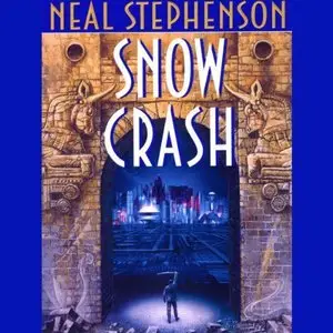 Snow Crash - Neal Stephenson