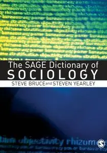 The SAGE Dictionary of Sociology (repost)