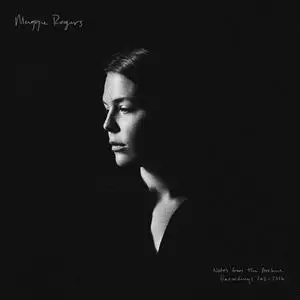 Maggie Rogers - Notes From The Archive: Recordings 2011-2016 (With Commentary) (2020) [Official Digital Download 24/96]