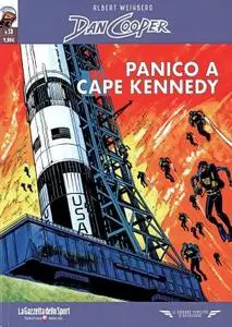 Il grande fumetto d’aviazione 60 - Dan Cooper 13, Panico A Cape Kennedy (RCS 2022-04-01)
