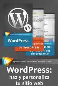 WordPress: haz y personaliza tu sitio web