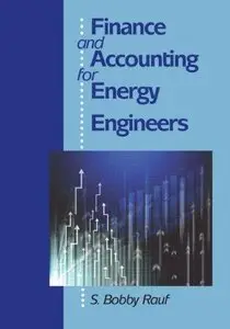 Finance and Accounting for Energy Engineers (Repost)