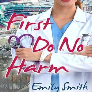 First Do No Harm [Audiobook]