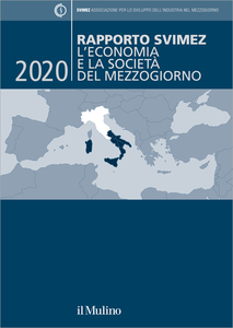 Rapporto Svimez 2020. L'economia e la società del Mezzogiorno - AA. VV.