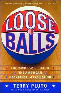 «Loose Balls» by Terry Pluto