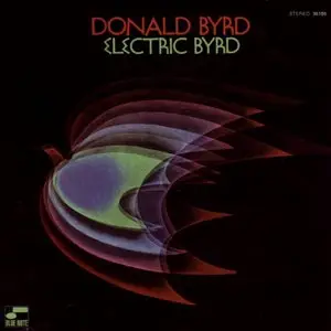 Donald Byrd - Electric Byrd