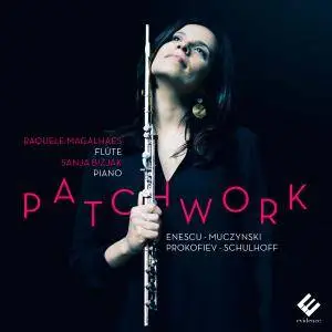 Raquele Magalhaes & Sanja Bizjak - Patchwork (Works for Flute and Piano) (2016) [Official Digital Download]