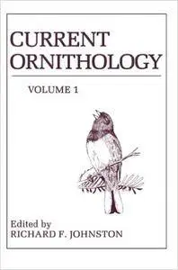 Current Ornithology, Volume 1