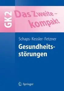 Das Zweite - kompakt: Gesundheitsstörungen - GK2