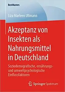 Akzeptanz von Insekten als Nahrungsmittel in Deutschland