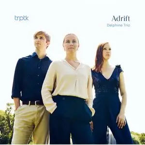 Delphine Trio - Adrift (2024) [Official Digital Download 24/192]
