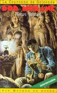 Bob Morane - T13 - La couronne de Golconde