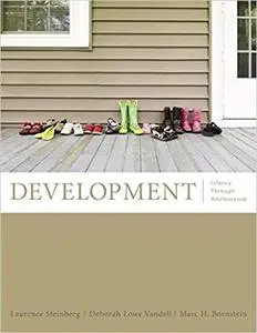 Development: Infancy Through Adolescence