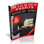 HOW TO SELL REAL ESTATE FOR PROFIT