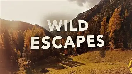 BBC - Wild Escapes (2018)