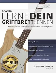 Gitarre: Lerne dein Griffbrett kennen