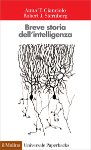 Breve storia dell'intelligenza - Anna T. Cianciolo & Robert J. Sternberg