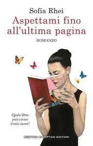 Sofía Rhei - Aspettami fino all'ultima pagina