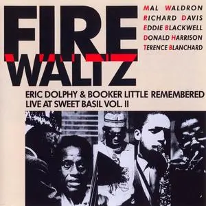 Mal Mal Waldron, Richard Davis, Eddie Blackwell, Donald Harrison, Terence Blanchard - Fire Waltz (1988)
