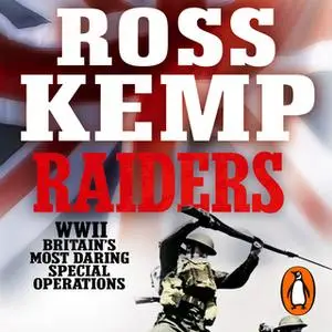 «Raiders» by Ross Kemp