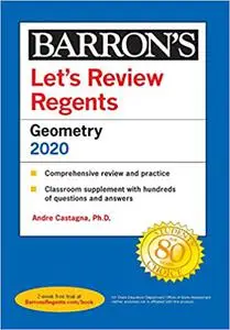 Let's Review Regents: Geometry 2020 (Barron's Regents NY)