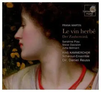 Frank Martin - Le Vin Herbé