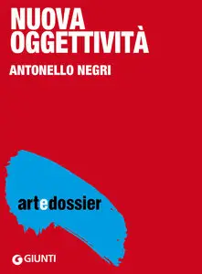 Antonello Negri - Nuova oggettività