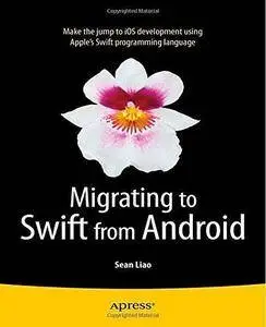 Migrating to Swift from Android (Repost)