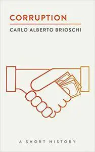 Corruption: A Short History