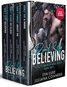 «Don't Stop Believing» by Eva Luxe, Juliana Conners