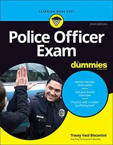 Police Officer Exam For Dummies (For Dummies (Career/Education))