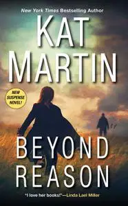 «Beyond Reason» by Martin Kat