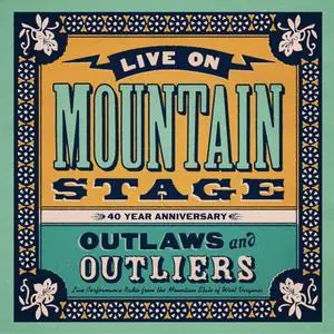 VA - Live on Mountain Stage: Outlaws and Outliers (2024)
