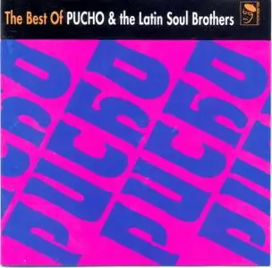 Pucho & His Latin Soul Brothers - The Best of   (1993)