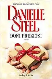 Danielle Steel - Doni preziosi