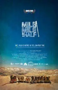 Mile... Mile And a Half (2013)