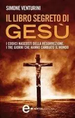 Simone Venturini - Il libro segreto di Gesù