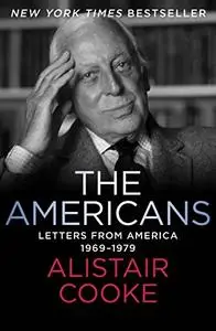 The Americans: Letters from America 1969–1979