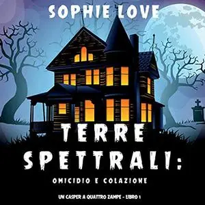 «Terre spettrali» by Sophie Love