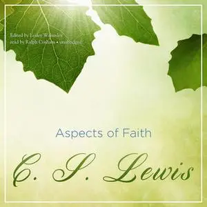 «Aspects of Faith» by C.S. Lewis