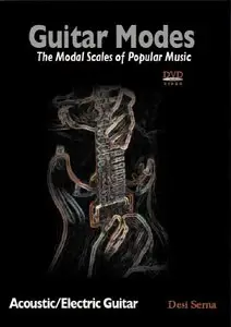Guitar Modes: The Modal Scales of Popular Music by Desi Serna