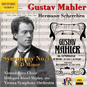 Vienna Boys Choir, Vienna Symphony - Mahler - Symphony No. 3 in D Minor (Remastered) (2021) [Official Digital Download]