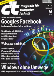 ct Magazin für Computertechnik No 16 vom 18 Juli 2011