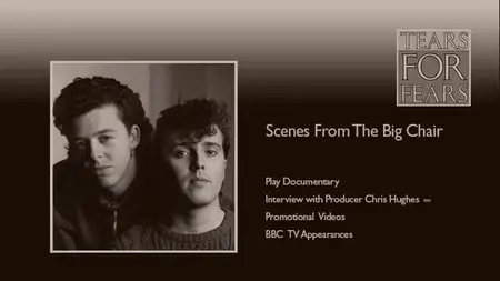 Tears For Fears - Songs From The Big Chair (1985) [2014, 30th Anniversary Edition, Box Set, 4CDs + 2DVDs]