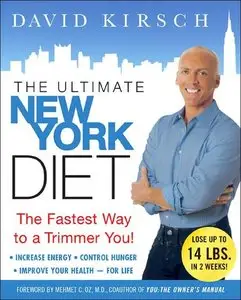 The Ultimate New York Diet Plan: A Lifetime of Optimal Health Begins in a New York Minute (repost)