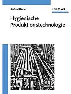 Hygienische Produktionstechnologie [Repost]