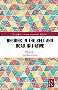 Regions in the Belt and Road Initiative